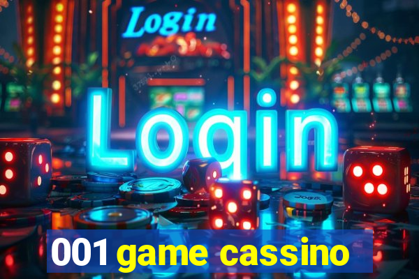 001 game cassino